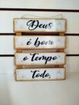Placa Deus é bom o tempo todo. 32 cm - MDF